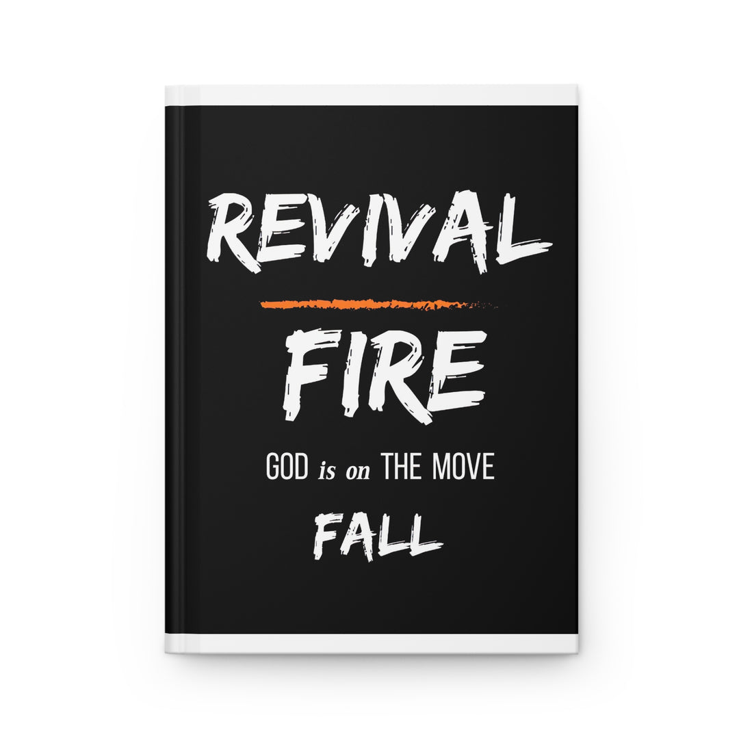 Revival Fire Hardcover Journal — "God is on the Move" Inspirational Faith Notebook