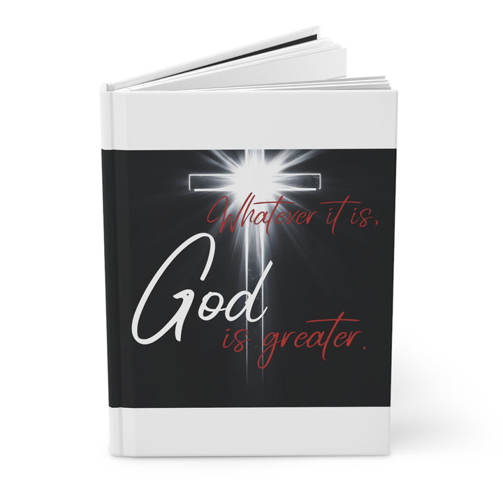 God Is Greater Hardcover Journal — Inspirational Christian Prayer & Faith Notebook
