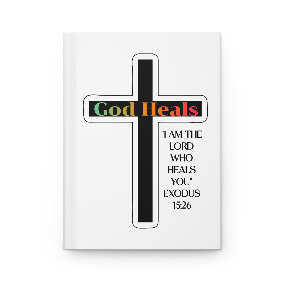 "God Heals" Cross Hardcover Journal with Exodus 15:26 Bible Verse