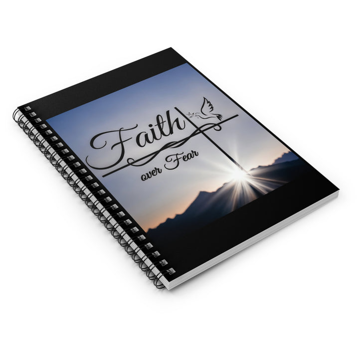 Faith Over Fear Spiral Notebook