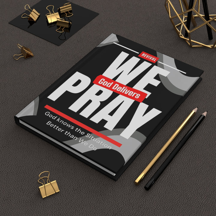 We Pray Hardcover Journal — Christian Prayer Notebook ("God Delivers")