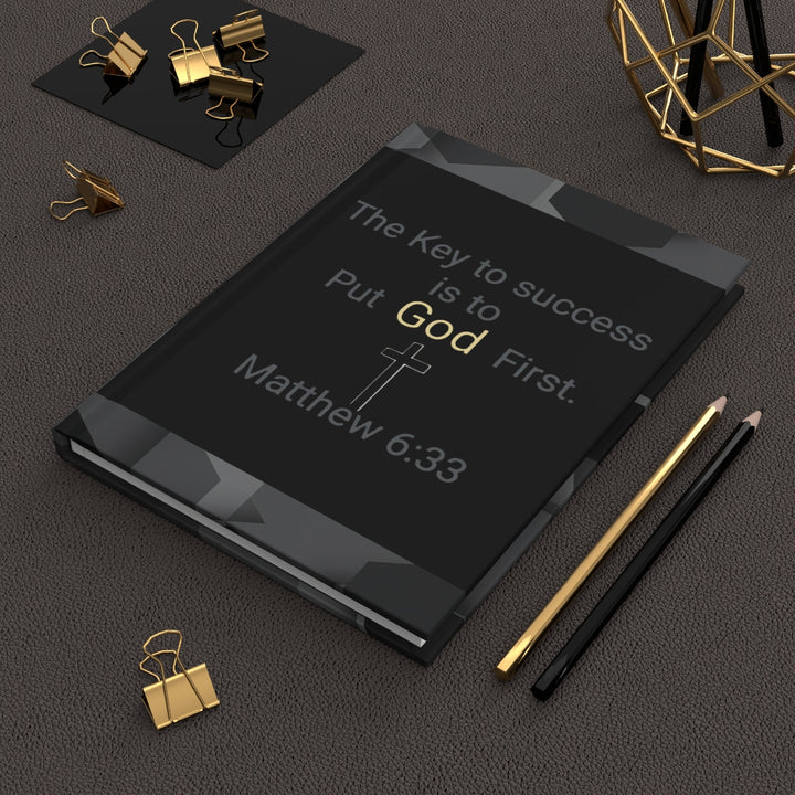 "The Key to Success is to Put God First" Matthew 6:33 Christian Prayer Notebook