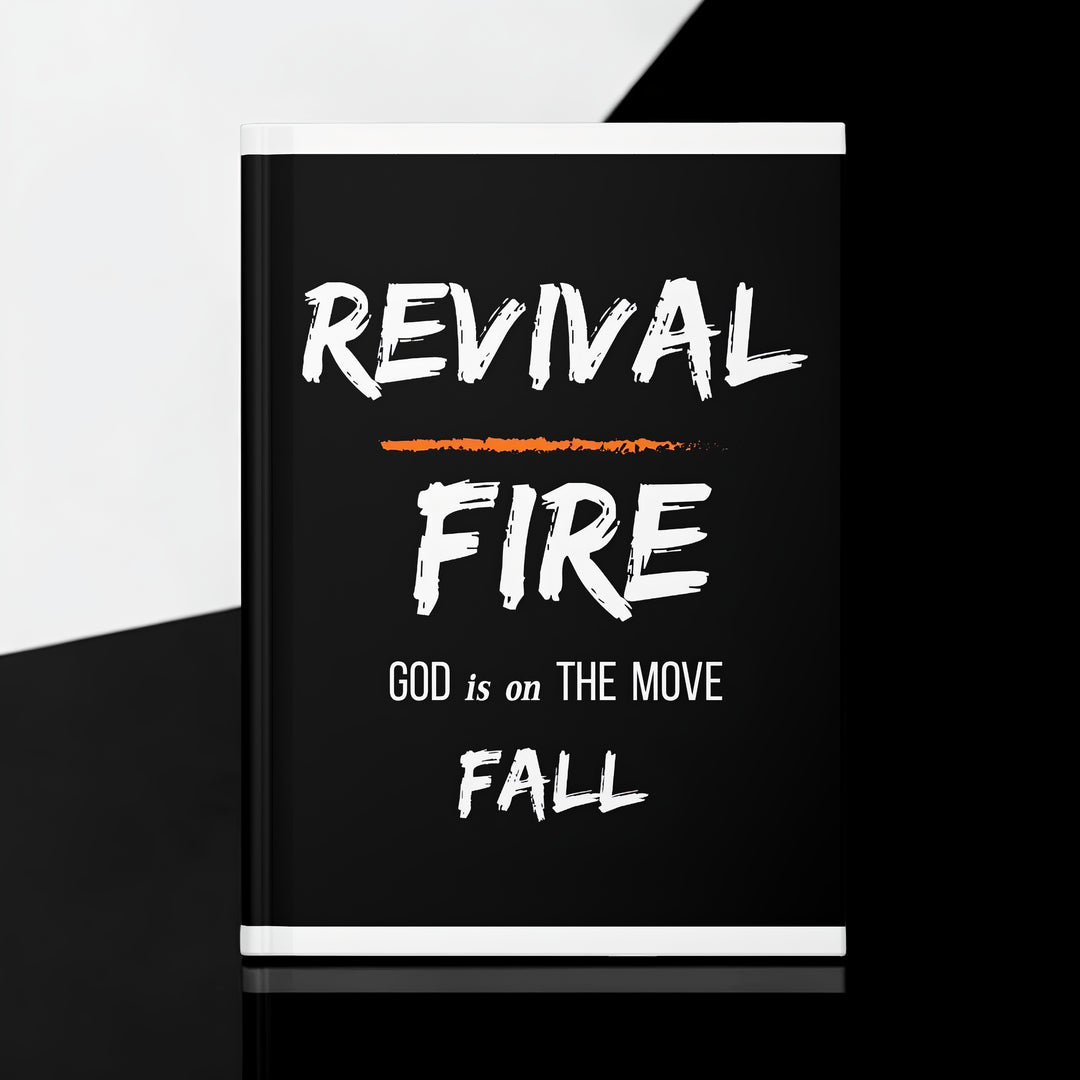 Revival Fire Hardcover Journal — "God is on the Move" Inspirational Faith Notebook