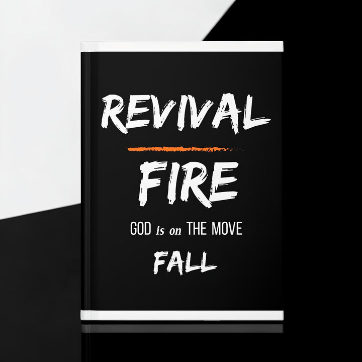 Revival Fire Hardcover Journal — "God is on the Move" Inspirational Faith Notebook