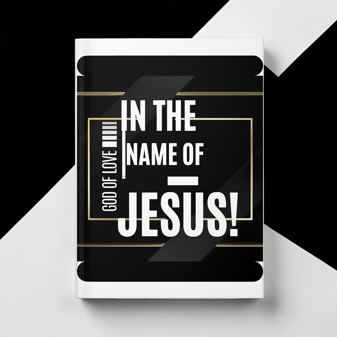 "In the Name of Jesus" Christian Prayer & Devotional Notebook