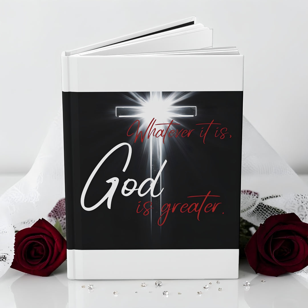 God Is Greater Hardcover Journal — Inspirational Christian Prayer & Faith Notebook