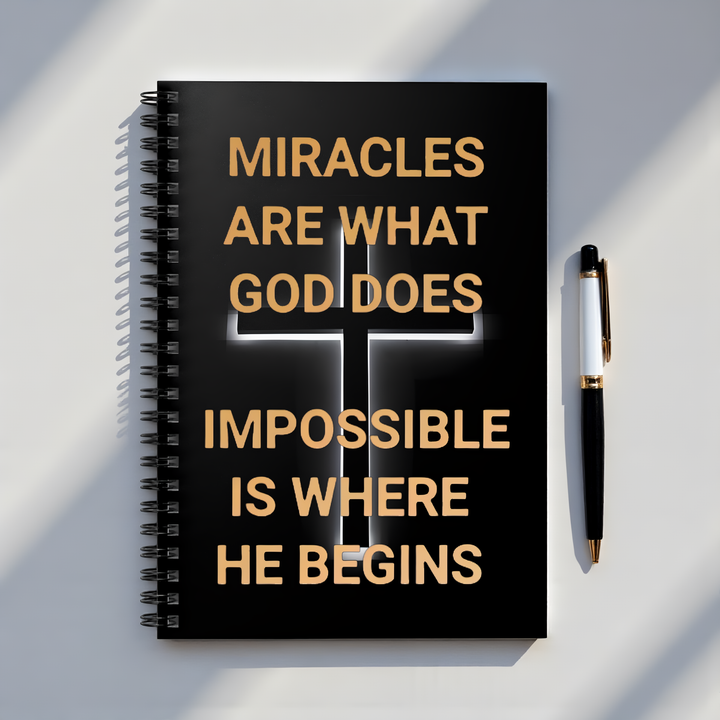 Inspirational Christian Spiral Notebook — "Miracles Are What God Does" Ruled Journal