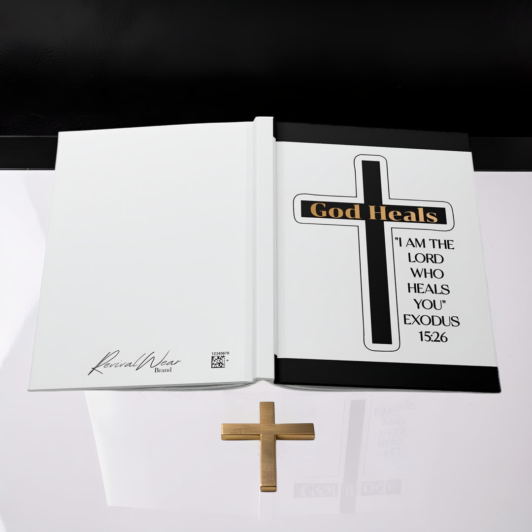 God Heals Hardcover Journal — Exodus 15:26 Inspirational Christian Prayer Notebook