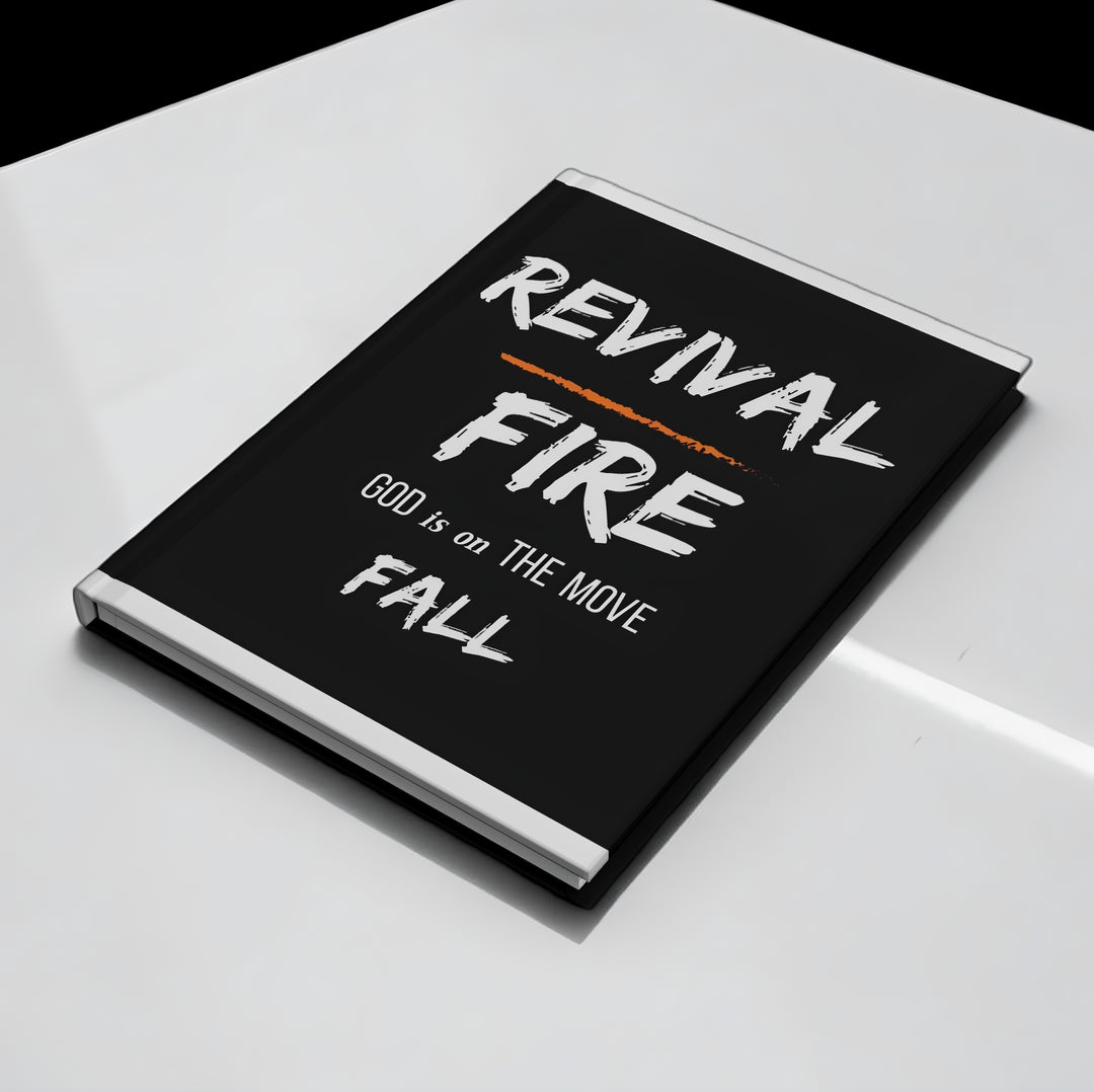 Revival Fire Hardcover Journal — "God is on the Move" Inspirational Faith Notebook