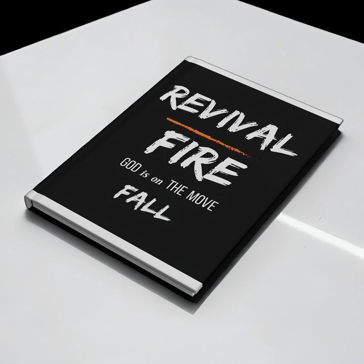 Revival Fire Hardcover Journal — "God is on the Move" Inspirational Faith Notebook