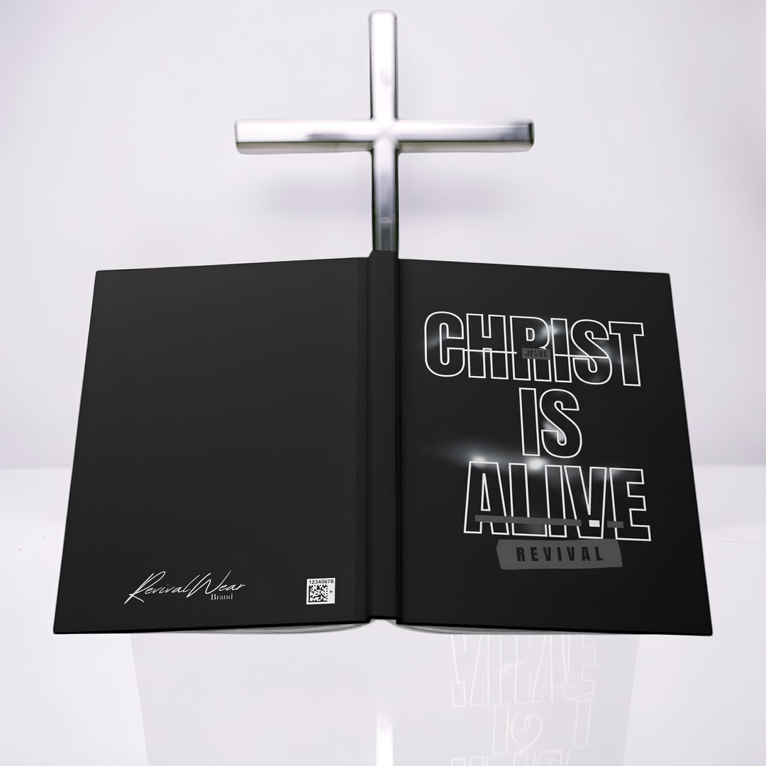 Christ Is Alive Hardcover Journal — Revival Christian Prayer & Scripture Notebook