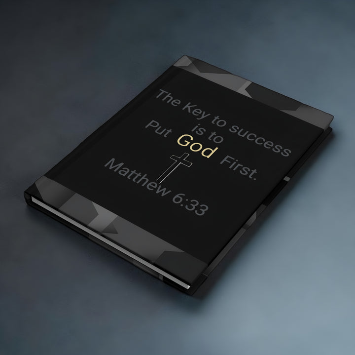 "The Key to Success is to Put God First" Matthew 6:33 Christian Prayer Notebook