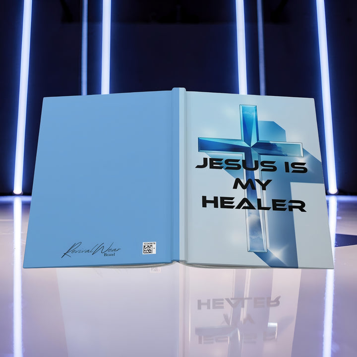 Jesus Is My Healer Hardcover Journal — Christian Prayer & Reflection Notebook