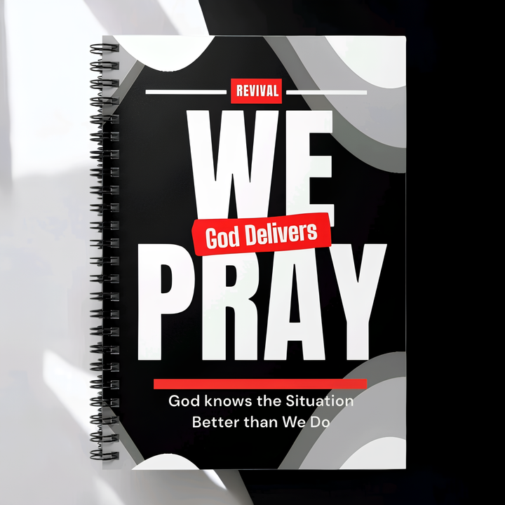 We Pray, God Delivers Spiral Notebook - Perfect for Church, School, or Office.