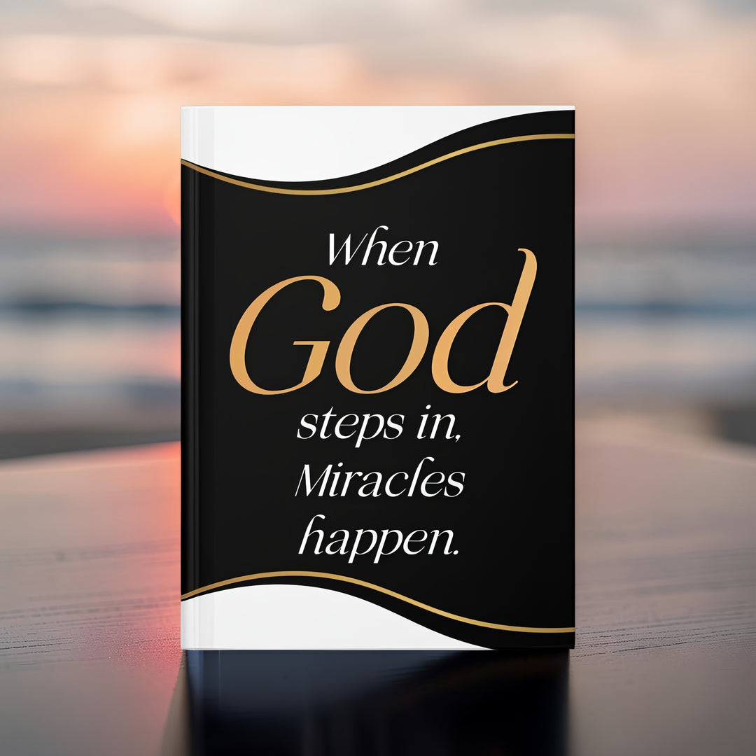 When God Steps In Hardcover Journal — Christian Inspirational Notebook for Prayer & Gratitude