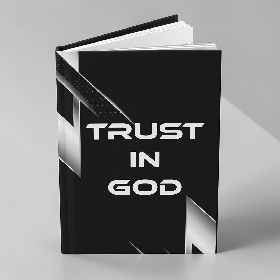 Trust in God Hardcover Journal — Matte Black Inspirational Prayer & Faith Notebook