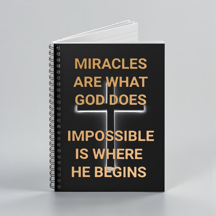 Inspirational Christian Spiral Notebook — "Miracles Are What God Does" Ruled Journal