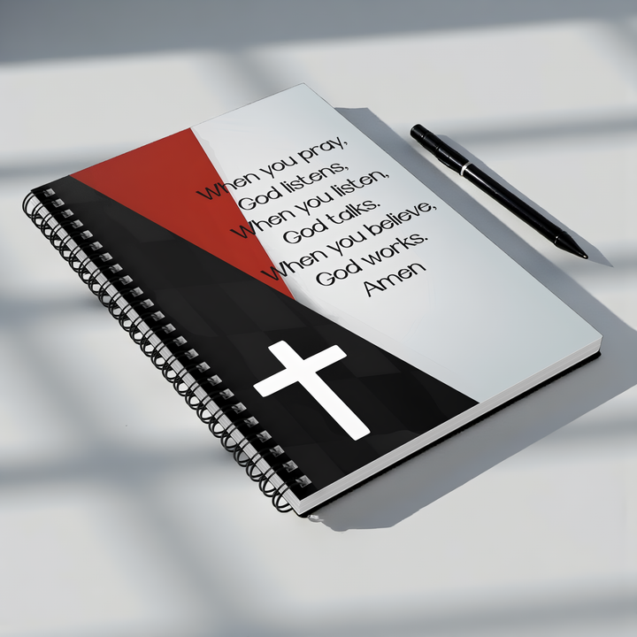 Christian Prayer Spiral Notebook — “When you pray, God listens...” Religious Journal