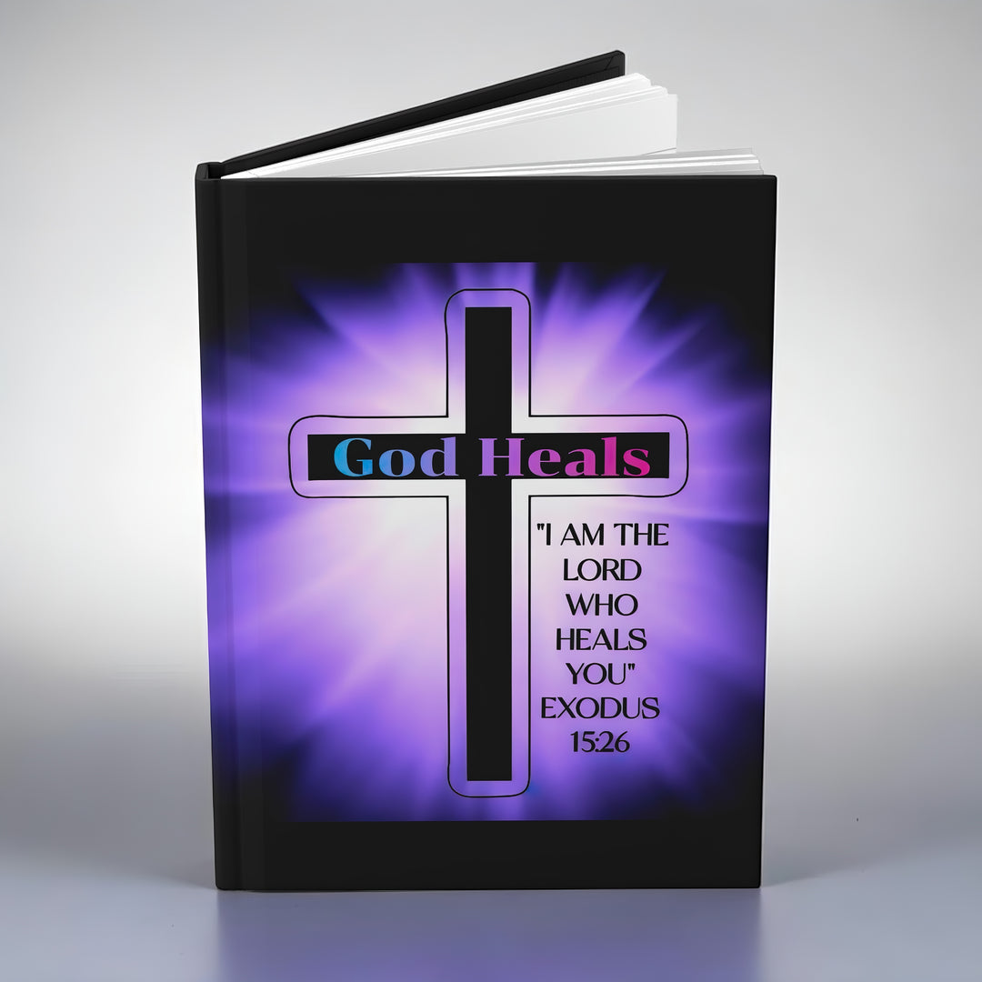 God Heals Hardcover Journal — Exodus 15:26 Inspirational Prayer Notebook