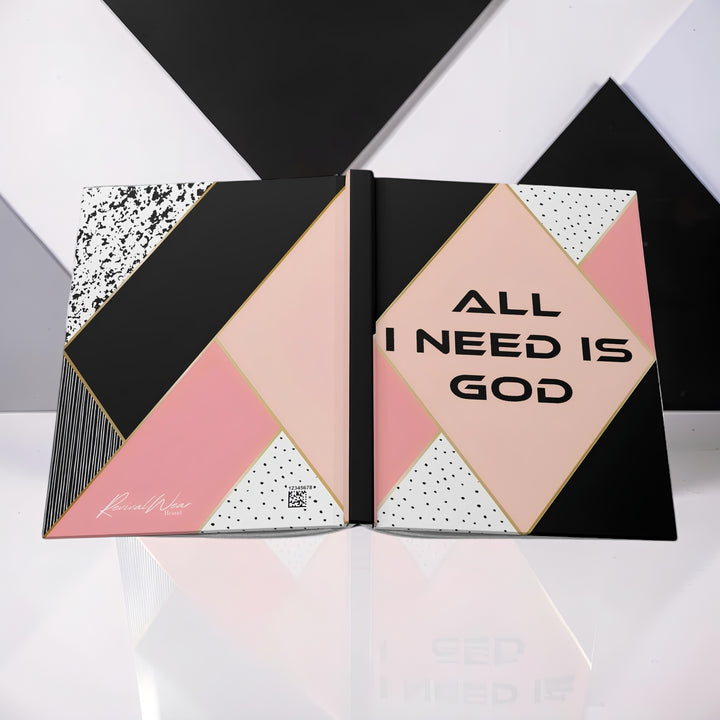 All I Need Is God Hardcover Journal — Christian Prayer & Devotional Notebook