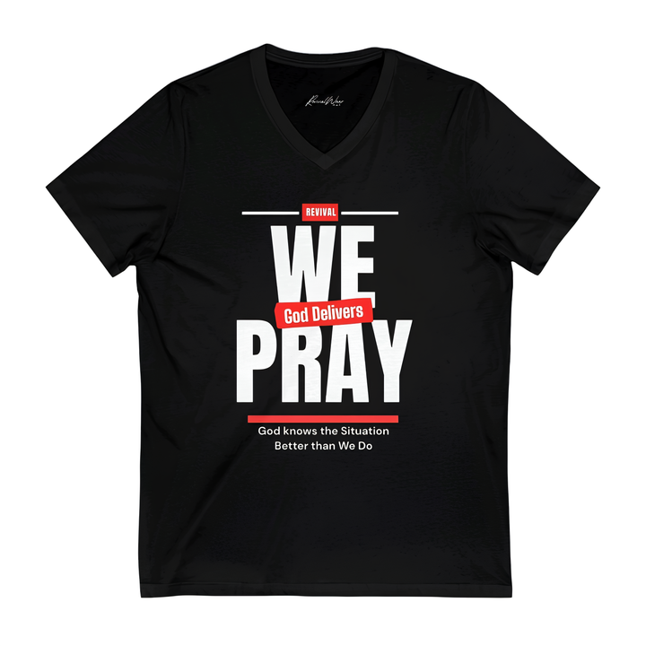 We Pray Women's V-Neck Tee - 'God Delivers' Inspirational Shirt