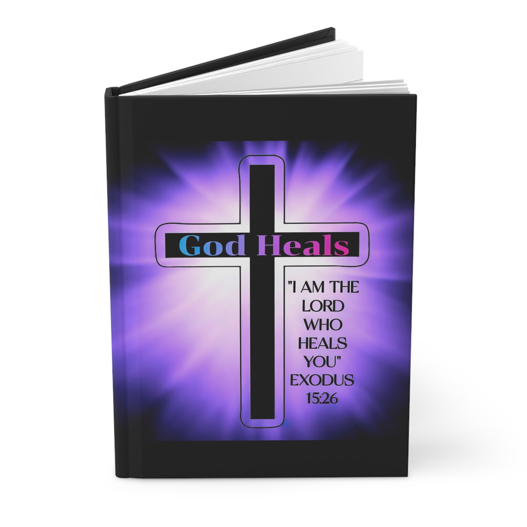 God Heals Hardcover Journal — Exodus 15:26 Inspirational Prayer Notebook