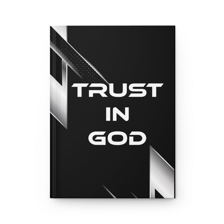 Trust in God Hardcover Journal — Matte Black Inspirational Prayer & Faith Notebook