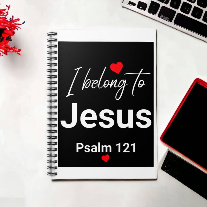 I Belong to Jesus Psalm 121 Spiral Notebook — Christian Journal