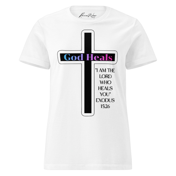 God Heals Women’s Fashion Christian t-shirt