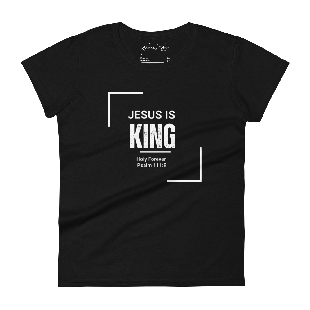 Jesus is King Women's short sleeve Christian T-Shirt
