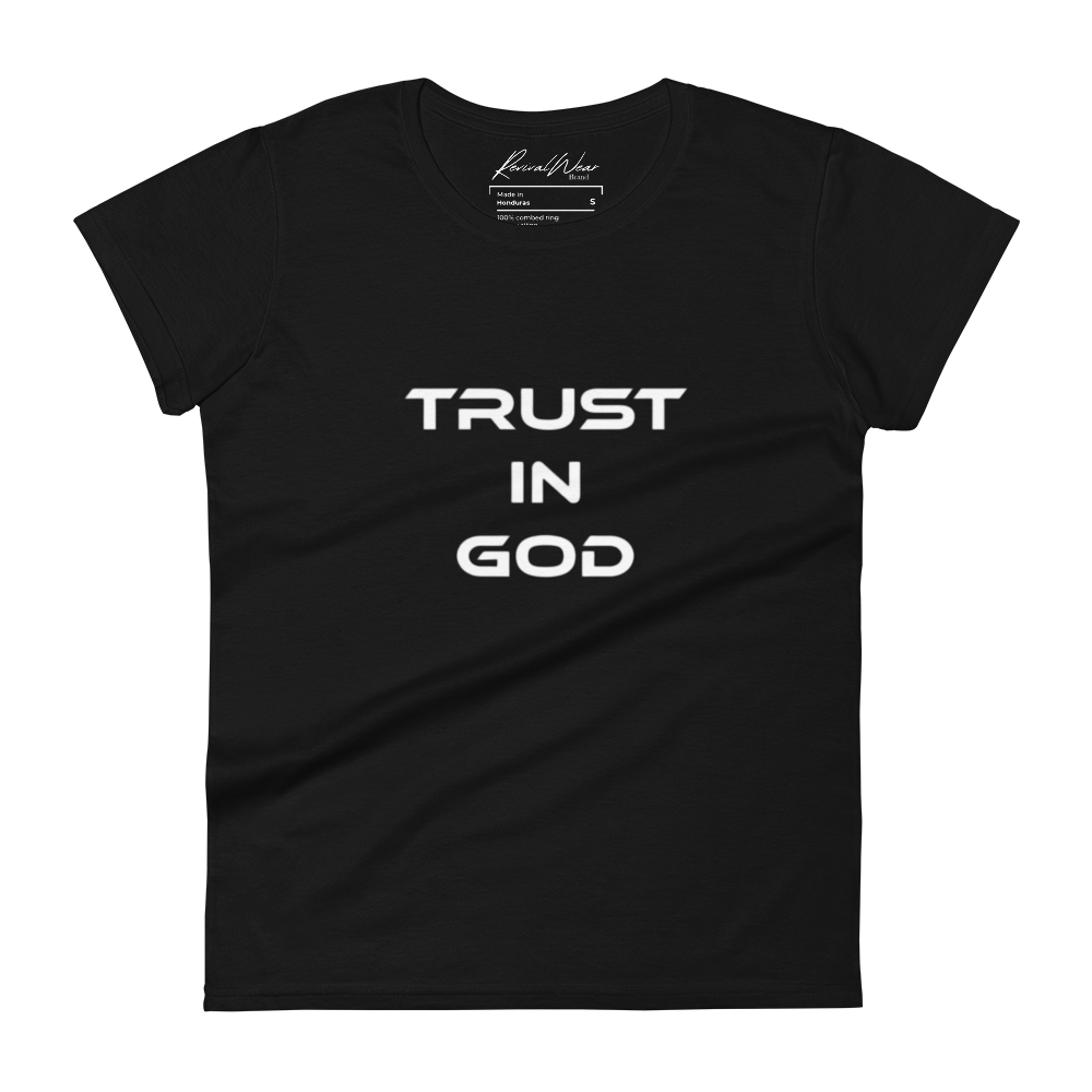 Trust in God Women's short sleeve Christian T-Shirt