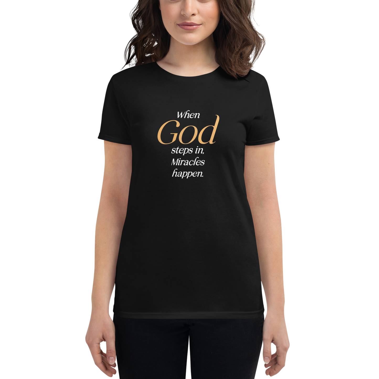 When God Steps in Women's short sleeve Christian T-Shirt