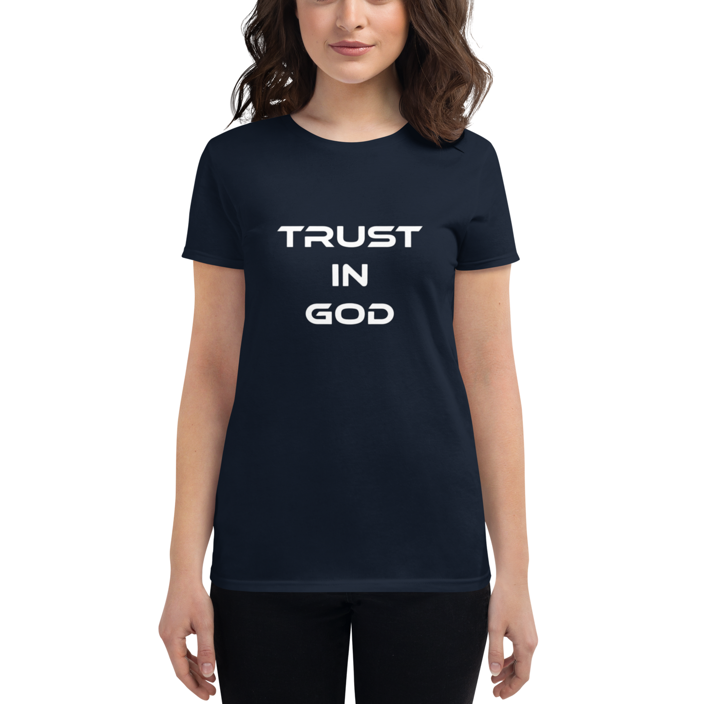 Trust in God Women's short sleeve Christian T-Shirt