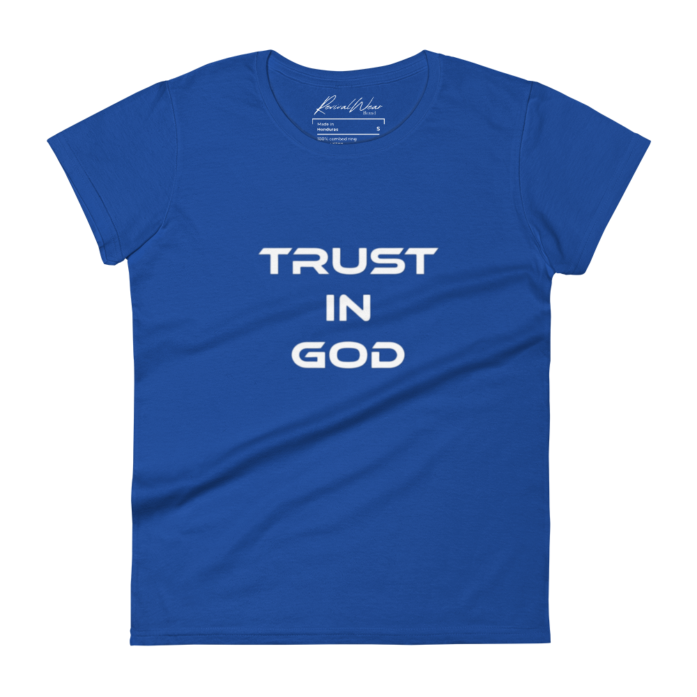 Trust in God Women's short sleeve Christian T-Shirt